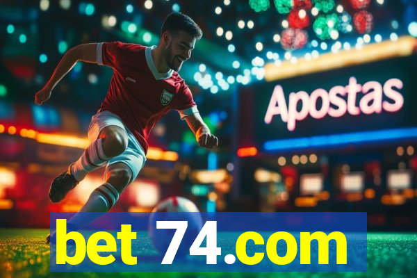 bet 74.com